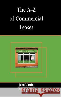 The A-Z of Commercial Leases John Martin 9781858113241 EMIS - książka