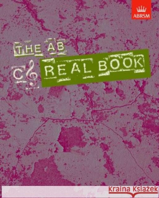 The AB Real Book, C Treble clef  9781860963162 Associated Board of the Royal Schools of Musi - książka