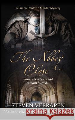 The Abbey Close Steven Veerapen 9781983298059 Independently Published - książka