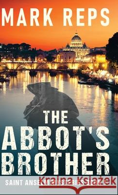 The Abbot's Brother Mark Reps 9784824147127 Next Chapter - książka