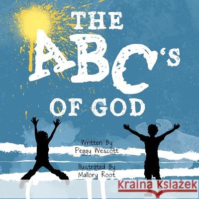 The ABC's of God Root, Mallory 9781480055902 Createspace - książka