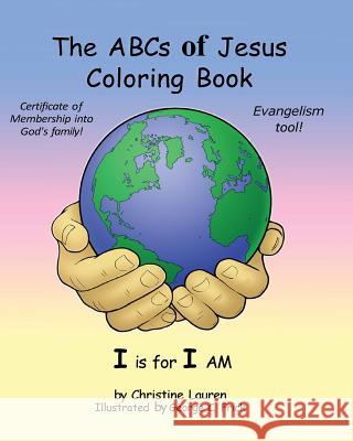 The ABCS of Jesus Coloring Book Lauren, Christine 9781460939499 Createspace Independent Publishing Platform - książka