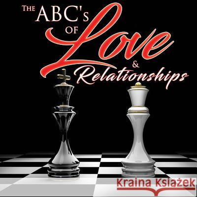 The ABC's of: Love & Relationships Johnson, Joseph 9780578422190 Yamscreation - książka