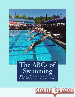 The ABCs of Swimming Emily Nalley 9781985067363 Createspace Independent Publishing Platform - książka