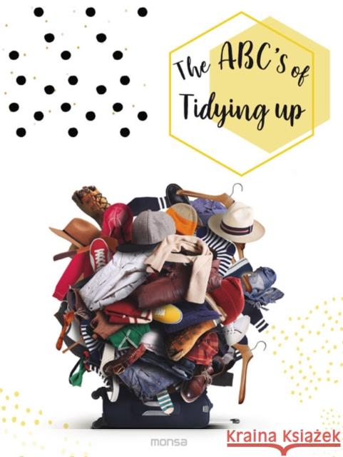 The Abc's of Tidying Up Geci, Natalia 9788417557034 Instituto Monsa de Ediciones - książka
