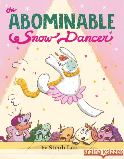 The Abominable Snow Dancer Steph Lau 9780593754375 Penguin Workshop - książka