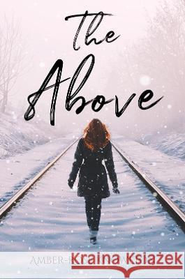 The Above Amber-Rose Knowlton 9781528986748 Austin Macauley Publishers - książka