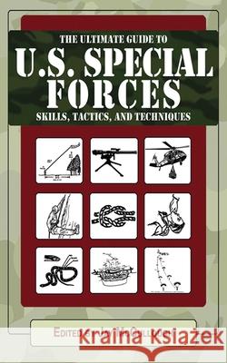 The Abridged Guide to U.S. Special Forces Skills, Tactics, and Techniques McCullough, Jay 9781510771284 Skyhorse Publishing - książka