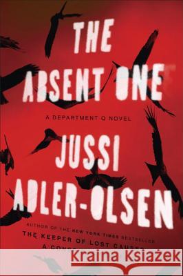 The Absent One: A Department Q Novel Jussi Adler-Olsen 9780142196830 Plume Books - książka