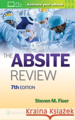 The ABSITE Review Steven M. Fiser 9781975190293 Wolters Kluwer Health - książka