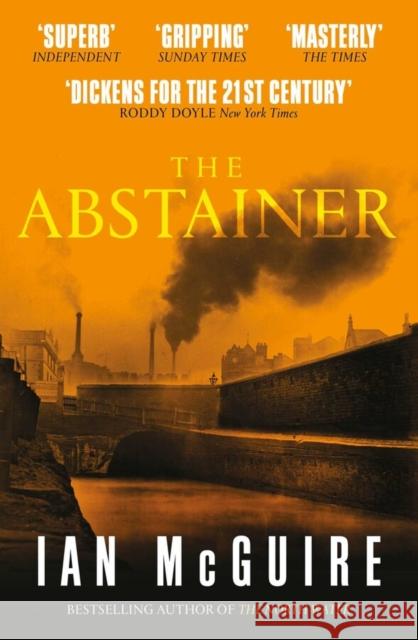 The Abstainer Ian McGuire 9781471163623 Simon & Schuster Ltd - książka