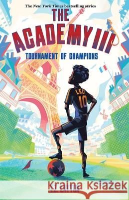 The Academy III: Tournament of Champions T. Z. Layton 9781464267185 Sourcebooks Young Readers - książka
