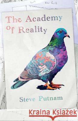 The Academy of Reality Steve Putnam 9781956440997 Madville Publishing LLC - książka