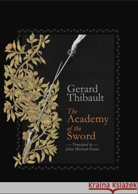 The Academy of the Sword Thibault D'Anvers, Gerard 9781904658849 Aeon Books - książka