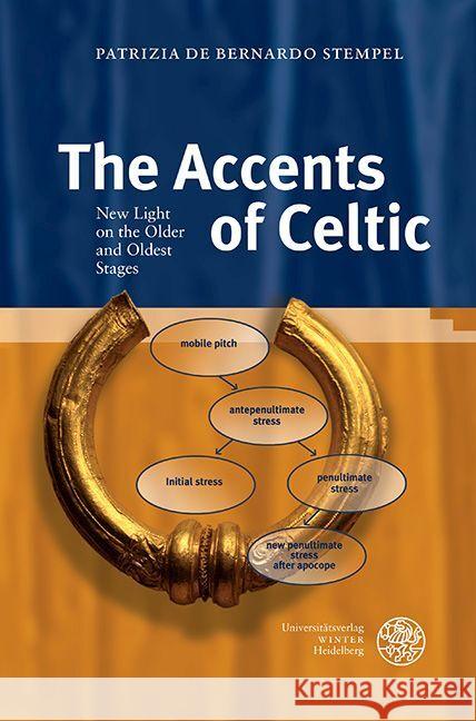 The Accents of Celtic Bernardo Stempel, Patrizia de 9783825395032 Universitätsverlag Winter - książka