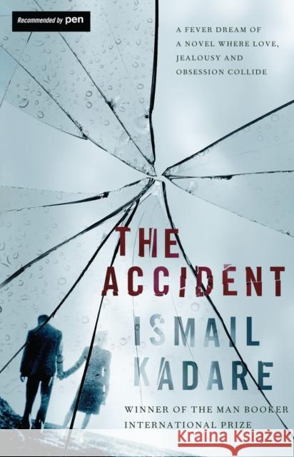 The Accident Ismail Kadare 9781847673404  - książka