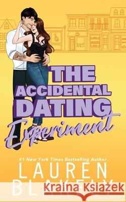 The Accidental Dating Experiment Lauren Blakely 9781964048055 Lauren Blakely Books - książka
