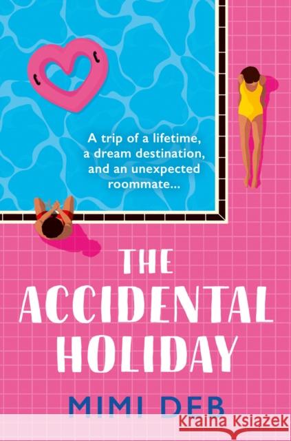 The Accidental Holiday Mimi Deb 9780008550035 HarperCollins Publishers - książka