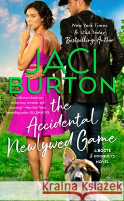 The Accidental Newlywed Game Jaci Burton 9780593439630 Berkley Books - książka