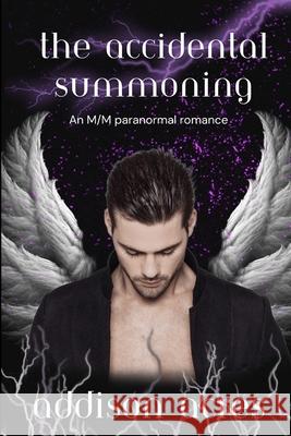The Accidental Summoning Addison Acres 9781923410046 Addison Acres Author - książka