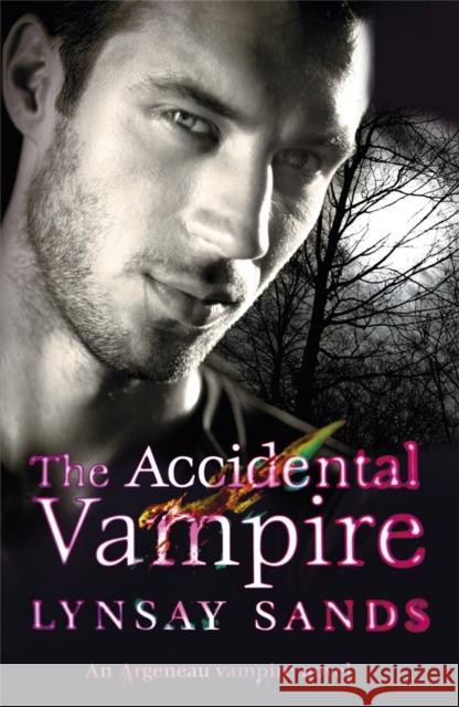 The Accidental Vampire: Book Seven Lynsay Sands 9780575110717 Orion Publishing Co - książka