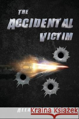 The Accidental Victim Allan Brodie 9781836710035 Vanguard Press - książka