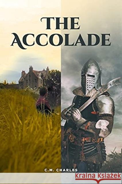 The Accolade C M Charles 9781636307633 Covenant Books - książka