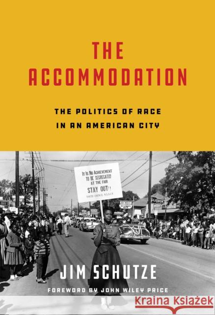 The Accommodation: The Politics of Race in an American City  9781646050963 La Reunion Publishing - książka