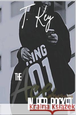 The Ace In Her Pocket T Key 9781721072293 Createspace Independent Publishing Platform - książka