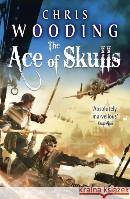 The Ace of Skulls Chris Wooding 9780575098121 Orion Publishing Co - książka