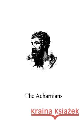 The Acharnians Jonathan Hope Aristophanes (Playwright) 9781481163385 Cambridge University Press - książka