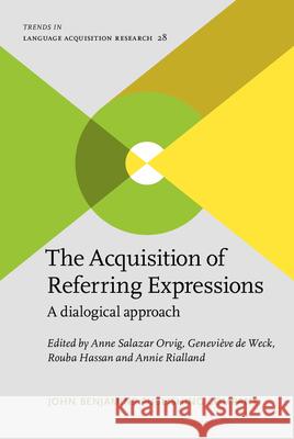 The Acquisition of Referring Expressions  9789027208354 John Benjamins Publishing Co - książka
