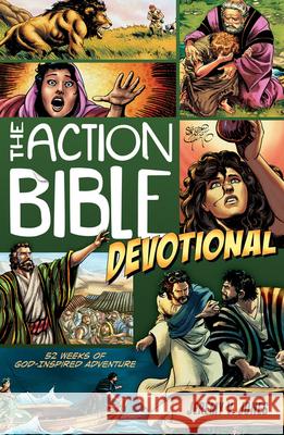 The Action Bible Devotional: 52 Weeks of God-Inspired Adventure Jeremy V. Jones Sergio Cariello 9780781407274 David C. Cook - książka