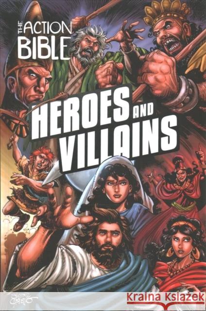The Action Bible: Heroes and Villains Sergio Cariello 9780830782932 David C Cook - książka