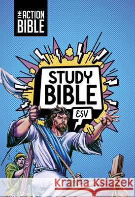 The Action Bible Study Bible Esv, Leathersoft, Blue, Full Color David C Cook                             Sergio Cariello 9780830787449 David C Cook - książka