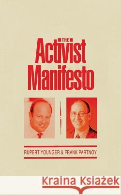 The Activist Manifesto Frank Partnoy Rupert Younger 9781986175715 Createspace Independent Publishing Platform - książka