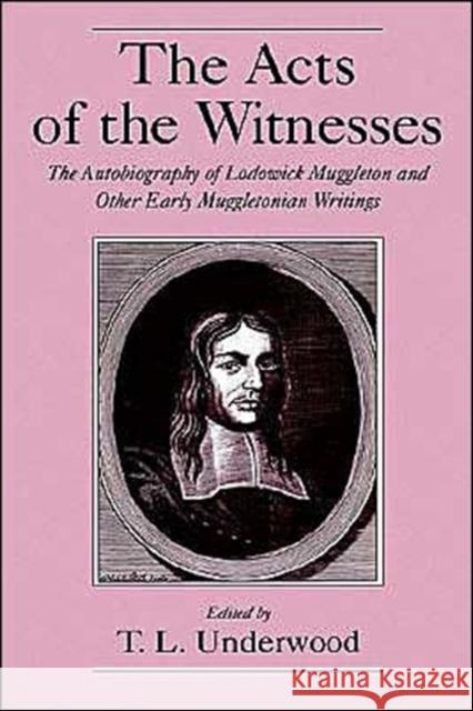 The Acts of the Witnesses Underwood, T. L. 9780195120745 Oxford University Press - książka