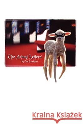 The Actual Letters Tom Landaluce 9781411628946 Lulu.com - książka