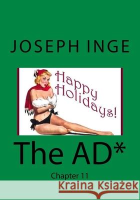 The AD* Joseph Inge 9781523213894 Createspace Independent Publishing Platform - książka