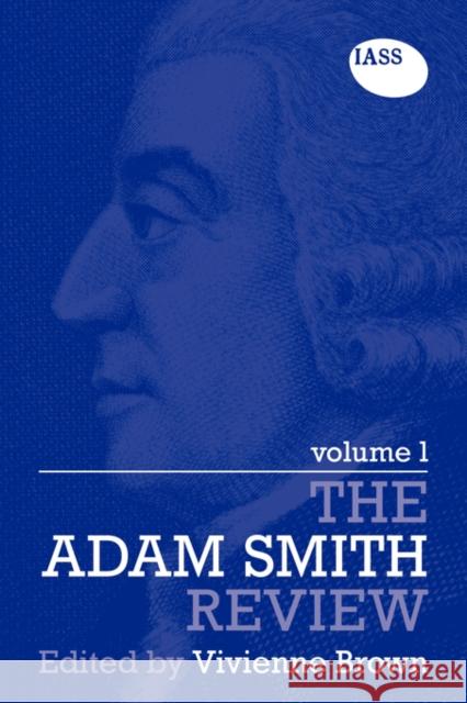 The Adam Smith Review: Volume 1 Vivienne Brown 9780415493482  - książka