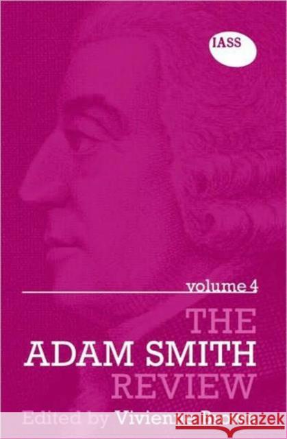 The Adam Smith Review Volume 4 Vivienne Brown   9780415454384 Taylor & Francis - książka