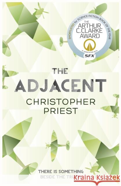 The Adjacent Christopher Priest 9780575105386 GOLLANCZ - książka