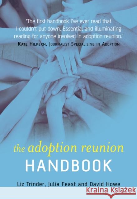 The Adoption Reunion Handbook Liz Trinder Elizabeth Trinder Julia Feast 9780470094228 John Wiley & Sons - książka