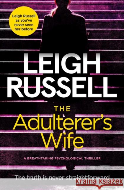 The Adulterer's Wife: A Breathtaking Psychological Thriller Russell, Leigh 9781912604210 Bloodhound Books - książka