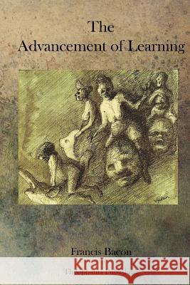 The Advancement of Learning Francis Bacon 9781770833197 Theophania Publishing - książka