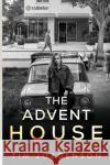 The Advent House Tim Jorgenson 9781800164536 Pegasus Elliot Mackenzie Publishers