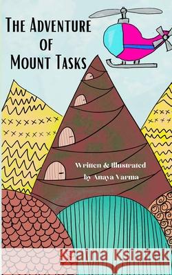 The Adventure of Mount Tasks Anaya Varma 9798598250709 Independently Published - książka
