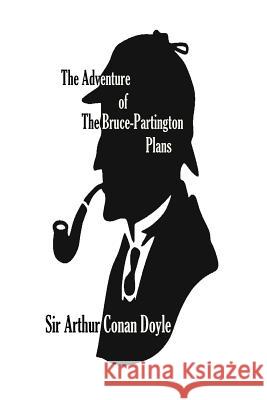 The Adventure of The Bruce-Partington Plans Abreu, Yordi 9781533395801 Createspace Independent Publishing Platform - książka