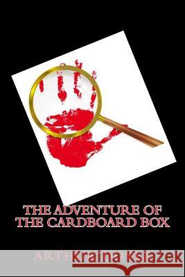 The Adventure of the Cardboard Box Sir Arthur Conan Doyle Tao Editorial 9781540387608 Createspace Independent Publishing Platform - książka