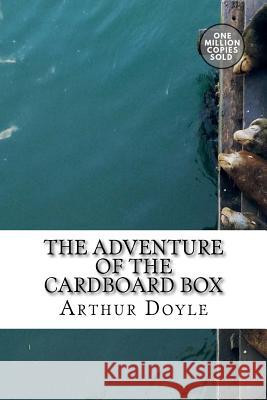 The Adventure of the Cardboard Box Arthur Conan Doyle 9781717452870 Createspace Independent Publishing Platform - książka